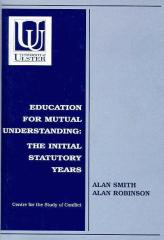 Education for Mutual Understanding: The Initial Statutory 
Years  frontispiece